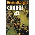 Convoi 42, Erwan Bergot, Presses de la Cité 1987.