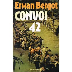 Convoi 42, Erwan Bergot, Presses de la Cité 1987.