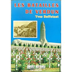 Les batailles de Verdun, Yves Buffetaut, Guides Historia N° 12,  Tallandier 1996.