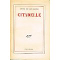 Citadelle, Antoine de Saint-Exupéry, Gallimard 1956.