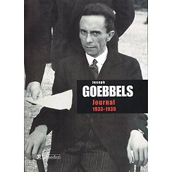 Journal 1933-1939, Joseph Goebbels, Tallandier 2007.