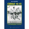 Cernay 40-45, Le SS-Ausbildungslager de Sennheim, Henri Mounine, Les Editions du Polygone 1999.