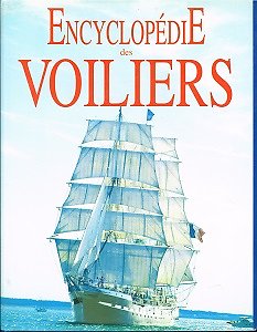 Encyclopédie des voiliers, Dominique Buisson, Edita 1994