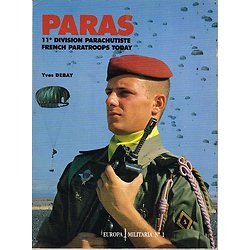 Paras, 11e division parachutiste, Yves Debay, Europa Militaria N°1, Histoire & Collections 1989.