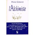 L'Alchimiste, Paulo Coelho, Editions Anne Carrière 1996.