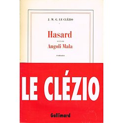 Hasard, suivi de Angoli Mala, J.M.G Le Clézio, Gallimard 1999.
