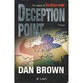 Deception Point, Dan Brown, JC Lattès 2006.