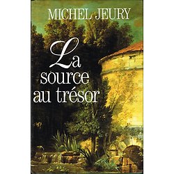 La source au trésor, Michel Jeury, France-Loisirs 1995.