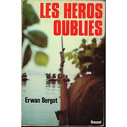 Les héros oubliés, Erwan Bergot, Grasset 1975.