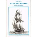 Les gens de mer Vus au XIXème siècle, Editions Errance 1983.