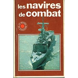 Les navires de combat, Hugh Lyon, France Loisirs 1982.
