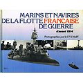 Marins et navires de la flotte de guerre française d'avant 1914, SED 1983.