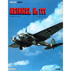 Heinkel He 111, Mister Kit et G. Aders, Editions Atlas 1980.