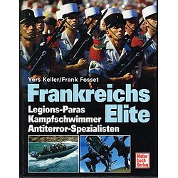 Frankreichs Elite, Yers Keller, Frank Fosset, Motorbuch Verlag 2001.
