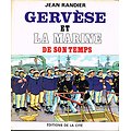 Gervèse et la marine de son temps, Jean Randier, Editions de la Cité 1980