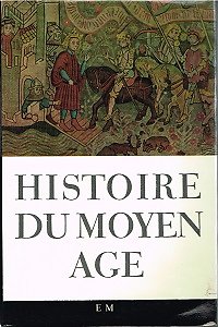 Histoire du Moyen-Age, Editions du Progrès, Moscou 1976.