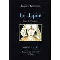 Le Japon, l'ère de Hirohito, Jacques Gravereau, Imprimerie Nationale, 1990.