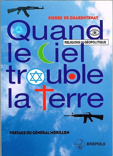 Quand le Ciel trouble la Terre, Pierre de Charentenay, Brepols 1997.