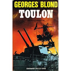 Toulon, Georges Blond, Presses de la Cité 1967.