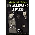 Un allemand à Paris, Gerhard Heller, Seuil 1981.