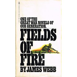 Fields of fire, James Webb, Bantam Book 1979.