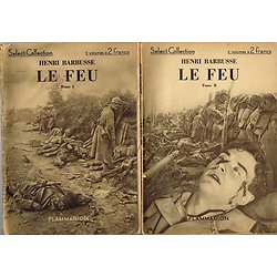 Le Feu, Henri Barbusse, Gallimard 1935. Tome 1 et 2