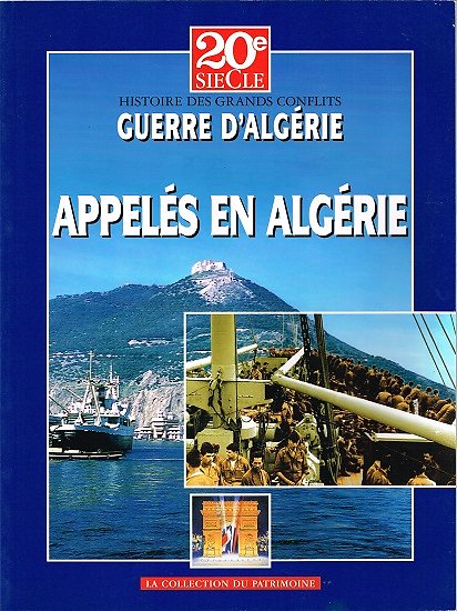 Appelés en Algérie, 20e siècle, La collection du patrimoine 2002.