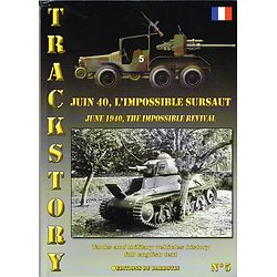 Juin 1940, l'impossible sursaut, Trackstory N° 5, Editions du Barbotin 2006