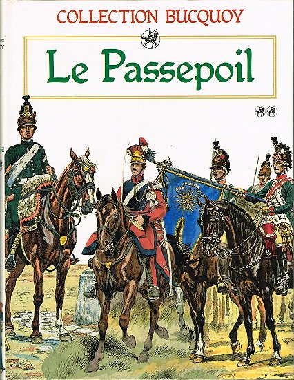 Le Passepoil, Tome 2, Collection Bucquoy, Jacques Grancher Editeur 1986.