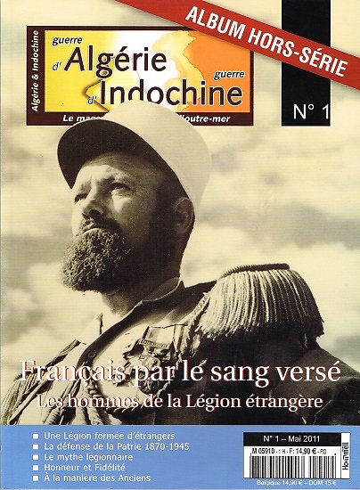 Français par le sang versé, Hors série Guerre d'Algérie, Guerre d'Indochine Magazine N° 1, mai 2011