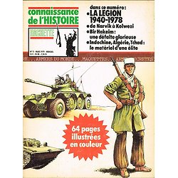 La Légion 1940-1978, Connaissance de l'Histoire N° 11, Hachette mars 1979.