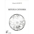 Rituels cathares, Claude Arnoux, Lacour 1993.