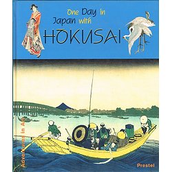 One day in Japan with Hokusai, Prestel 2001.