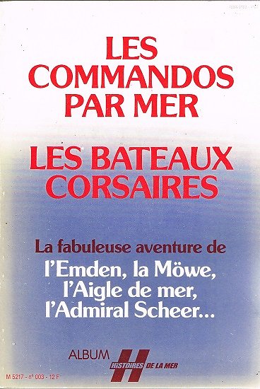 Les commandos par mer, les bateaux corsaires, Album Histoires de la mer, 1979-1980.