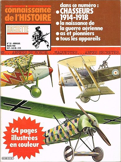 Chasseurs 1914-1918, Connaissance de l'Histoire N° 33, Hachette mars 1981.
