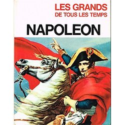 Napoléon, collection : Les Grands de tous les temps, Dargaud S.A Editeur, 1967.