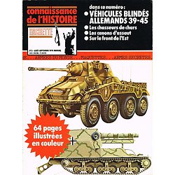 Véhicules blindés allemands 39-45, Connaissance de l'Histoire N° 5, Hachette août-septembre 1978.