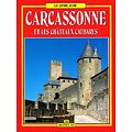 Carcassonne et les châteaux cathares, Lily Deveze, Bonechi 2010