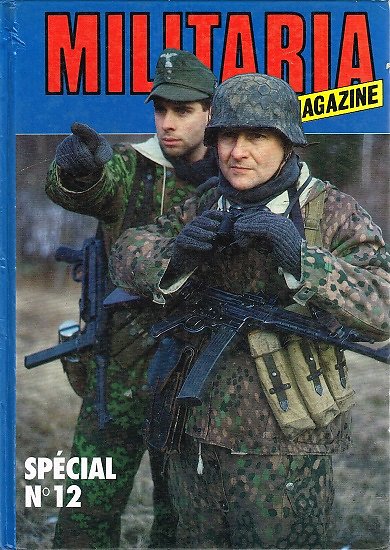 Militaria Magazine, Album N° 12, Histoire et Collections Décembre 1991 - avril 1992.