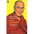 La voie de la lumière, Sa Sainteté de Dalaï-Lama, J'ai Lu 1999.