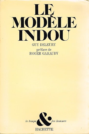 Le modèle indou, Guy Deleury, Hachette 1979.