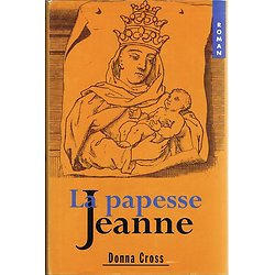 La papesse Jeanne, Donna Cross, France-Loisirs 1997.