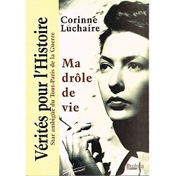 Ma drôle de vie, Corinne Luchaire, Dualpha 2002.