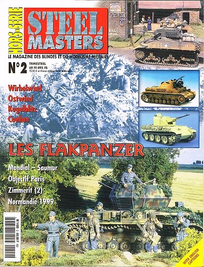 Les Flakpanzer 1935- 1945, Hors série Steel Masters N° 2, Armes & Collections septembre-octobre 1999.