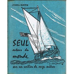 Seul autour du monde sur un voilier de onze mètres, Joshua Slocum, Chiron 1969.