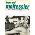 Un vagabond des mers du Sud, Bernard Moitessier, Flammarion 1960.