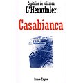 Casabianca, Capitaine de Vaisseau L'Herminier, France-Empire 1992.