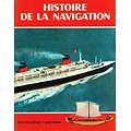 Histoire de la navigation, Georges Vignati, Casterman 1965.