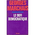Le défi démocratique, Georges Marchais, Grasset 1973.