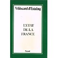 L'état de la France, Valéry Giscard d'Estaing, Fayard 1981.